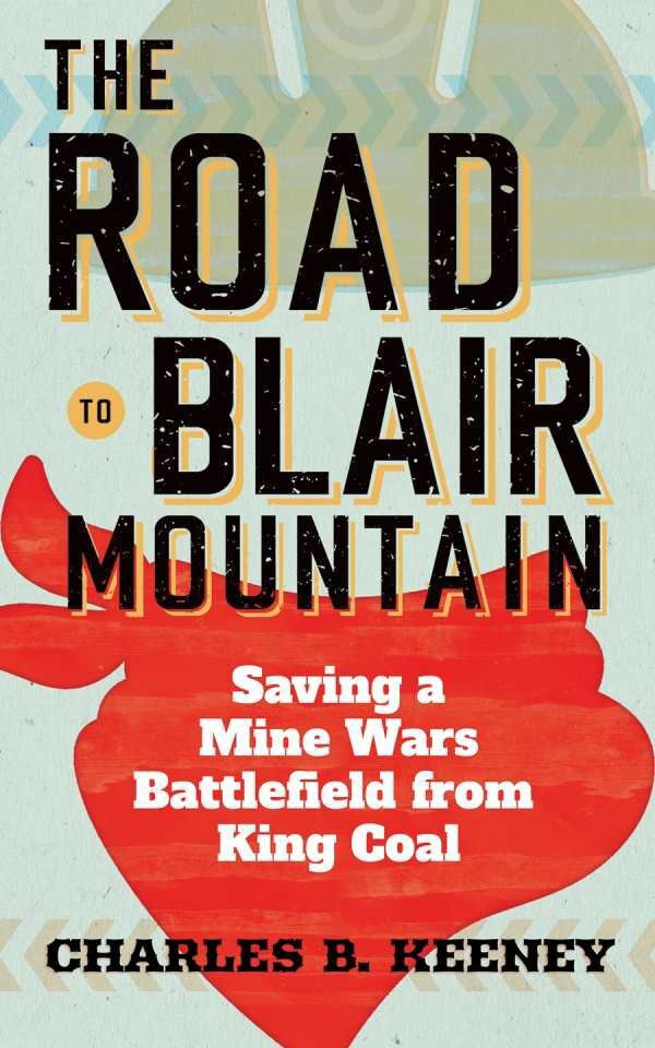 the-road-to-blair-mountain.w300